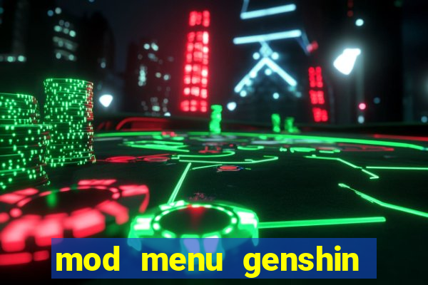 mod menu genshin impact pc